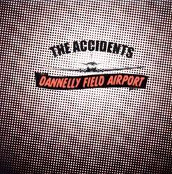 The Accidents : Dannelly Field Airport